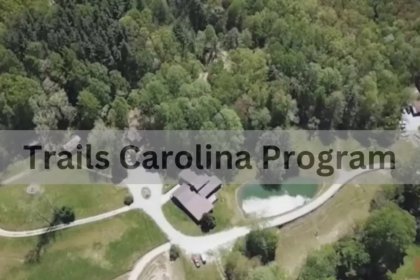 Trails Carolina Program