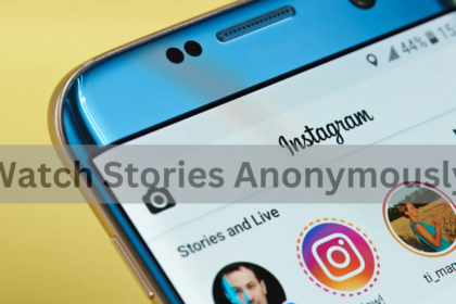 Watch Stories Anonymously