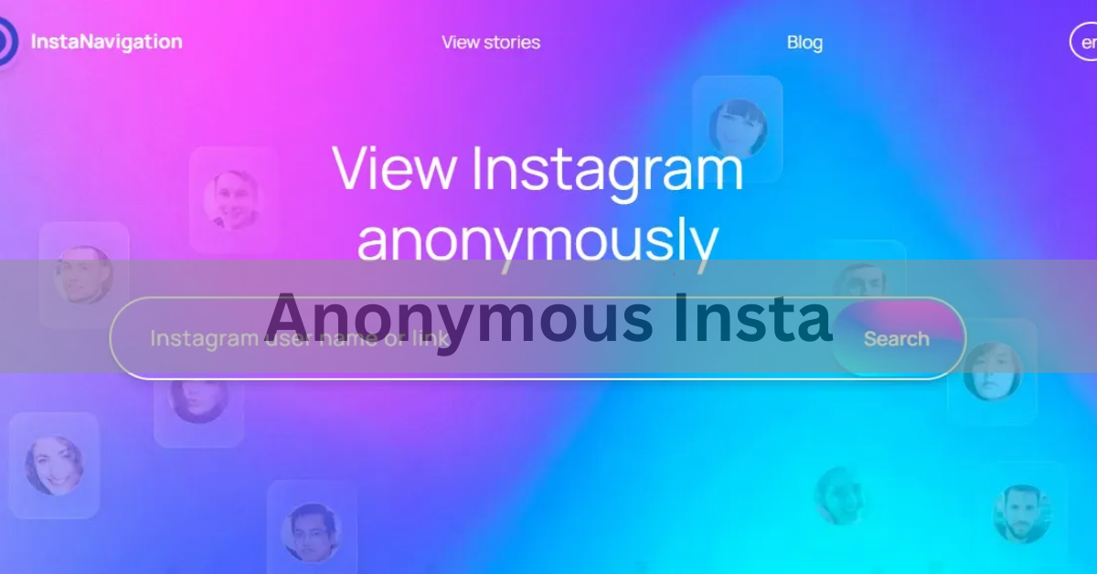 Anonymous Insta